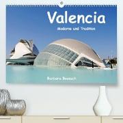 Valencia (Premium, hochwertiger DIN A2 Wandkalender 2023, Kunstdruck in Hochglanz)