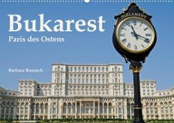Bukarest - Paris des Ostens (Wandkalender 2023 DIN A2 quer)