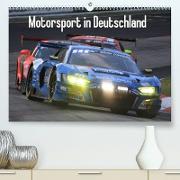 Motorsport in Deutschland (Premium, hochwertiger DIN A2 Wandkalender 2023, Kunstdruck in Hochglanz)