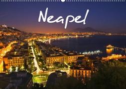 Neapel 2023 (Wandkalender 2023 DIN A2 quer)