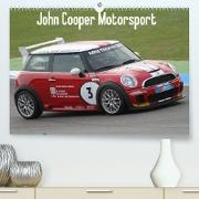 John Cooper Motorsport (Premium, hochwertiger DIN A2 Wandkalender 2023, Kunstdruck in Hochglanz)