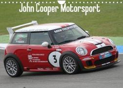 John Cooper Motorsport (Wandkalender 2023 DIN A4 quer)