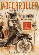 Motorroller - Vespa Galerie (Wandkalender 2023 DIN A4 hoch)