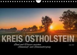 Kreis Ostholstein - Land und Wasser zwischen Sonnenauf- und Sonnenuntergang (Wandkalender 2023 DIN A4 quer)