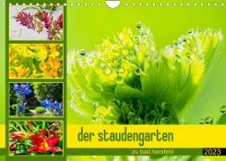 der staudengarten zu bad hersfeld (Wandkalender 2023 DIN A4 quer)