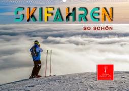 Skifahren - so schön (Wandkalender 2023 DIN A2 quer)