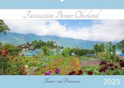 Faszination Berner Oberland 2023 - Thuner- und Brienzersee (Wandkalender 2023 DIN A2 quer)