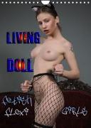 Living Doll - Fetish Flexi Girls (Wandkalender 2023 DIN A4 hoch)