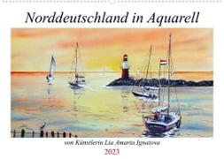 Norddeutschland in Aquarell (Wandkalender 2023 DIN A2 quer)