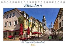 Attendorn, die Hansestadt im Sauerland (Tischkalender 2023 DIN A5 quer)