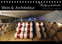 Wein & Architektur 2023 (Tischkalender 2023 DIN A5 quer)
