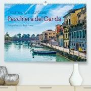 Traumziel am Gardasee. Peschiera del Garda (Premium, hochwertiger DIN A2 Wandkalender 2023, Kunstdruck in Hochglanz)
