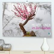 Meditationen im Zen-Garten (Premium, hochwertiger DIN A2 Wandkalender 2023, Kunstdruck in Hochglanz)
