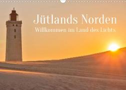 Jütlands Norden - Willkommen im Land des Lichts (Wandkalender 2023 DIN A3 quer)