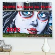 Graffiti: Die Kunst der Straße (Premium, hochwertiger DIN A2 Wandkalender 2023, Kunstdruck in Hochglanz)