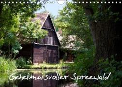 Geheimnisvoller Spreewald (Wandkalender 2023 DIN A4 quer)