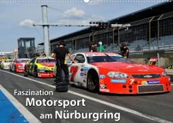 Faszination Motorsport am Nürburgring (Wandkalender 2023 DIN A2 quer)