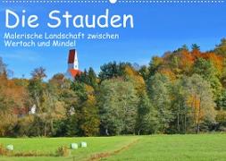 Die Stauden - Malerische Landschaft zwischen Wertach und Mindel (Wandkalender 2023 DIN A2 quer)