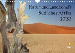 Natur und Landschaft. Südliches Afrika 2023 (Wandkalender 2023 DIN A4 quer)