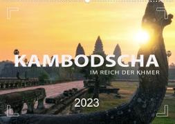 KAMBODSCHA - Im Reich der Khmer (Wandkalender 2023 DIN A2 quer)