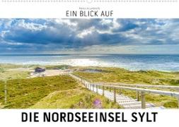 Ein Blick auf die Nordseeinsel Sylt (Wandkalender 2023 DIN A2 quer)