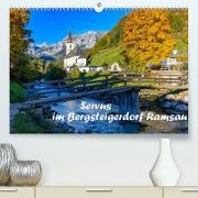 Servus im Bergsteigerdorf Ramsau (Premium, hochwertiger DIN A2 Wandkalender 2023, Kunstdruck in Hochglanz)