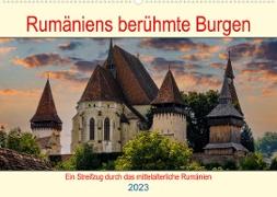 Rumäniens berühmte Burgen (Wandkalender 2023 DIN A2 quer)
