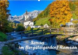 Servus im Bergsteigerdorf Ramsau (Wandkalender 2023 DIN A2 quer)
