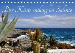 Der Küste entlang im Salento (Tischkalender 2023 DIN A5 quer)