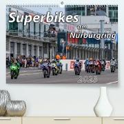 Superbikes am Nürburgring (Premium, hochwertiger DIN A2 Wandkalender 2023, Kunstdruck in Hochglanz)