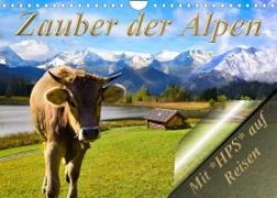 Zauber der Alpen (Wandkalender 2023 DIN A4 quer)
