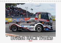 British Race Trucks (Wall Calendar 2023 DIN A4 Landscape)