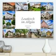 Leutkirch im Allgäu Impressionen (Premium, hochwertiger DIN A2 Wandkalender 2023, Kunstdruck in Hochglanz)