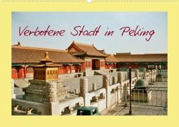 Verbotene Stadt in Peking (Wandkalender 2023 DIN A2 quer)