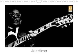 Jazztime (Wandkalender 2023 DIN A4 quer)