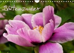 Blütenzauber (Wandkalender 2023 DIN A4 quer)