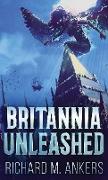 Britannia Unleashed