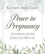 Peace in Pregnancy