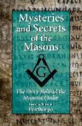 Mysteries and Secrets of the Masons