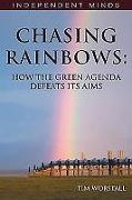 Chasing Rainbows