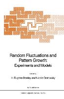 Random Fluctuations and Pattern Growth: Experiments and Models