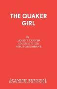 THE QUAKER GIRL (ORIGINAL VERSION)