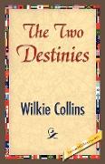 The Two Destinies