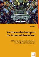 Wettbewerbsstrategien für Automobilzulieferer