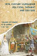 19th-Century Hungarian Political Thought and Culture