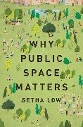 Why Public Space Matters