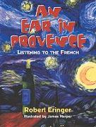 AN EAR IN PROVENCE