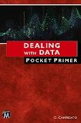 Dealing with Data Pocket Primer