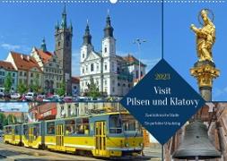 Visit Pilsen & Klatovy - Zwei böhmische Städte - Ein perfekter Urlaubstag (Wandkalender 2023 DIN A2 quer)