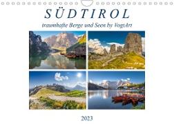Südtirol, traumhafte Berge und Seen by VogtArtAT-Version (Wandkalender 2023 DIN A4 quer)